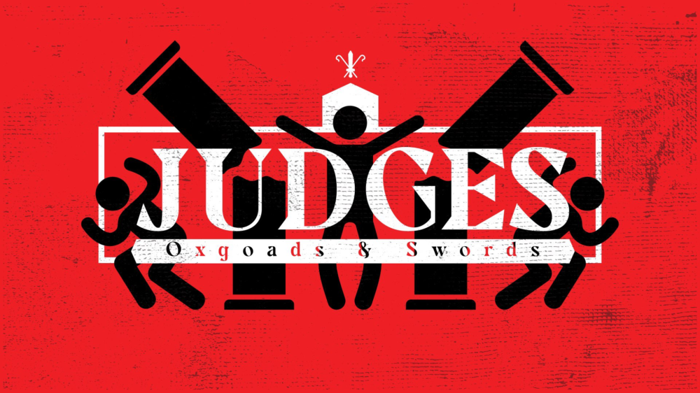 Judges: Oxgoads & Swords