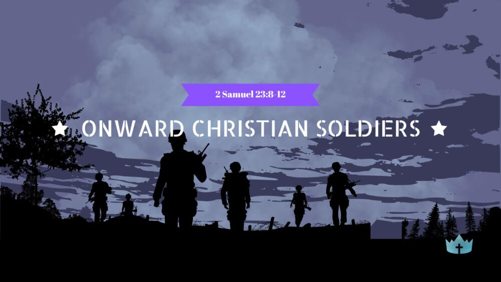 Onward Christian Soldiers Image