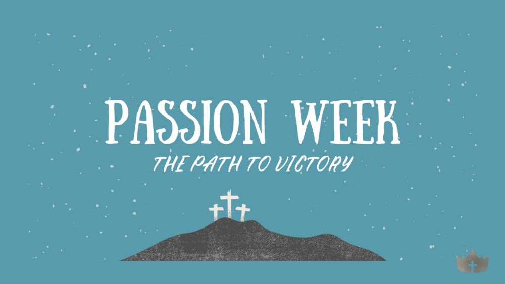 Passion Week
